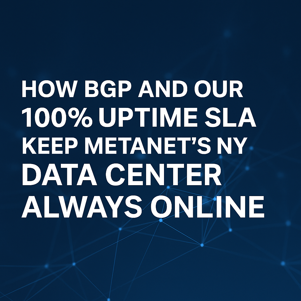 BGP 100% uptime NY data center